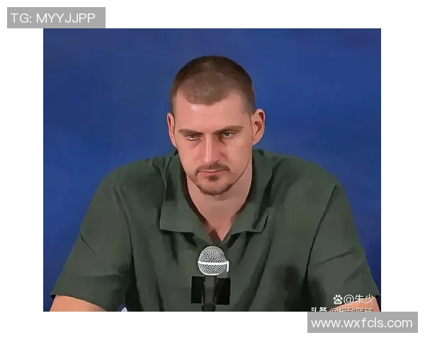 约基奇回应记者提问不满年纪话题显得低调幽默