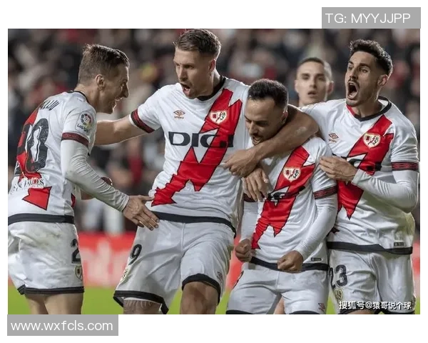 西甲分析：巴列卡诺主场面对强敌恐难以取胜